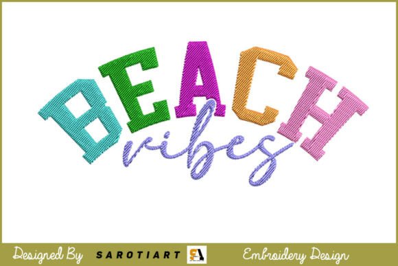Beach Vibes Summer Embroidery Design